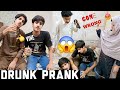 DRunk Prank 😫GOne Wrong 😱😱 Prank on Mom dad both are. angRy 😡