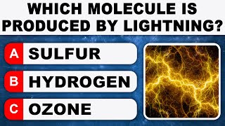 General Knowledge Questions - WHICH MOLECULE IS PRODUCED BY LIGHTNING? | Daily Trivia Quiz Round 28 screenshot 4