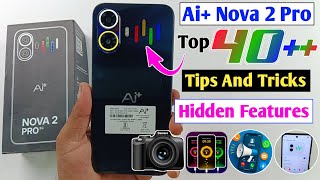 Ai Plus NOVA 2 Pro Top 40+ Hidden Features / Ai Plus NOVA 2 Pro 5G Tips and Tricks / Best Features screenshot 4