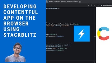 Running and developing Contentful app on the Browser using Stackblitz