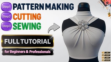 Complete Pattern Making, Draping, Cutting & Sewing Tutorial | Step-by-Step Fashion Design