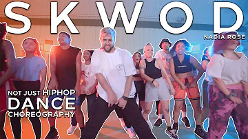 SKWOD - Nadia Rose | Dance Choreography | @arbengiga | NOT JUST HIP HOP
