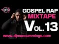 Gospel Rap Mix Vol.13