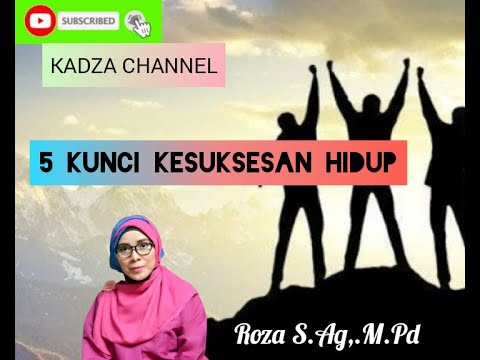 5S Kunci Meraih Kesuksesan Hidup di Dunia - YouTube