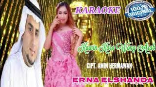 KARAOKE - Kawin Karo Wong Arab - Erna Elshanda