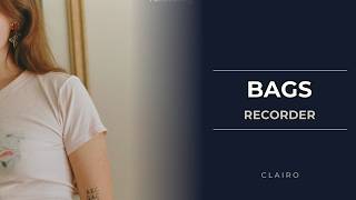 Recorder: How to play Bags by Clairo