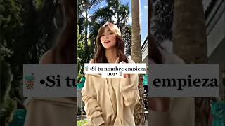 🧋•si tu nombre empieza por•🧋 #asthetic #viral #soft screenshot 1