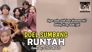 Runtah (New Version) - Doel Sumbang Cover by Lisef Alfio (ANDERS)