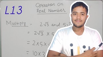 #L13 Operation On Real Number | Number System | Class9thMathsCBSE | Class9thMathsNCERT | #cbsemaths