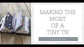 Making the Most of a Tiny TN