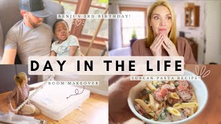 Bedroom Makeover, First Day of School, BB8 is 3 + Delicious Pasta Recipe! // Day in the Life