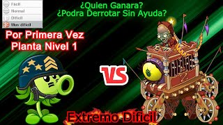 PVZ 2 [¿Quien Ganara?][Extremo Dificil][Megaguisantralladora Nivel 1 Vs Dr]