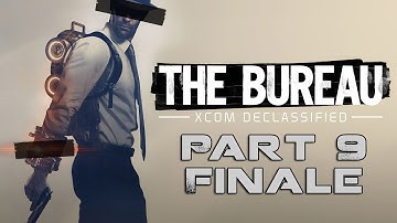 The Bureau: XCOM Declassified HD gameplay playthrough 「Part 9: Finale」 【Shadowplay】