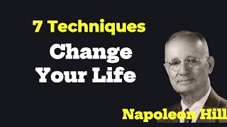 7 Techniques That Will Change Your Life