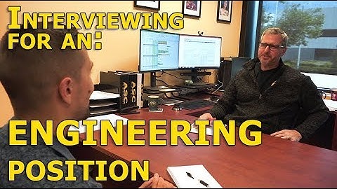 Interviewing for an Engineering Position