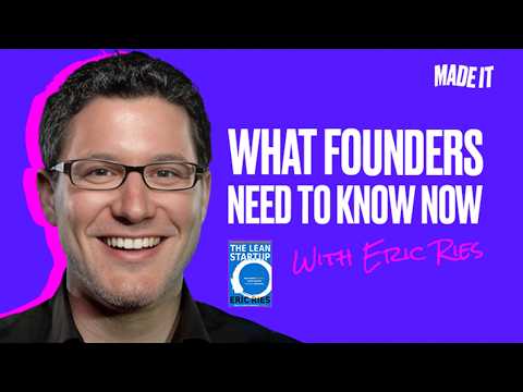 Eric Ries How To Test And Validate Your Startup With The Lean Method 
