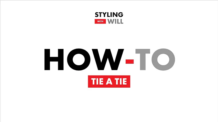 How to Tie a Tie With These Simple Steps | Styling With Will