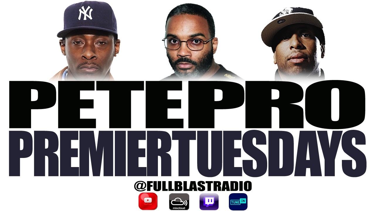 Pete - Pro - Premier Tuesdays | Best of Pete Rock, Large Pro, Dj