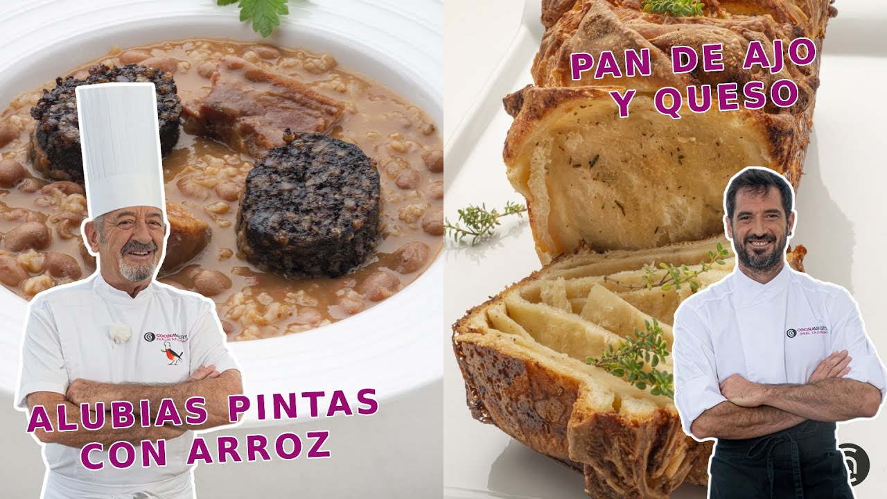 Alubias pintas con arroz 🥄​ Pan de ajo y queso 🥖​ Joseba y Karlos Arguiñano