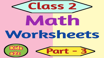 Class 2 Math Worksheet | Math Worksheet for Class 2 (part 3)