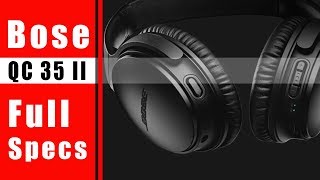 Bose Qc35 Ii Full Specs