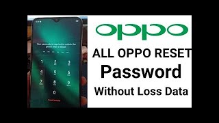 All Oppo Reset Password How to fix forgot lockscreen Password Any oppo Phone || Hard Reset Oppo