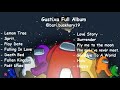 Song Gustixa Full Album | Lo-Fi Remix (Among US Special)