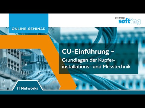 Online-Seminar: CU-Einführung - Grundlagen der Kupferinstallations- und Messtechnik