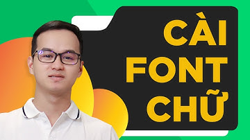Hướng dẫn cách cài font chữ trên máy tính cho các phần mềm Photoshop, Word, Cad...
