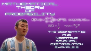 Mathematical Theory Of Probability - The Geometric And Negative Binomial Distribution Example 2