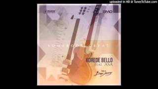 Korede-Bello-Somebody-Great-ft.-Asa (Official video)