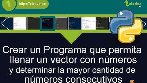 arrays – python (mayor cantidad de numeros consecutivos)
