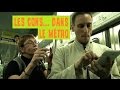 Les cons potes  dans le mtro  compote station