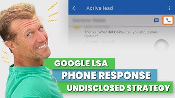 Google LSA Phone Response Undisclosed Strategy | Dealing With Missed Calls on Local Services Ads
