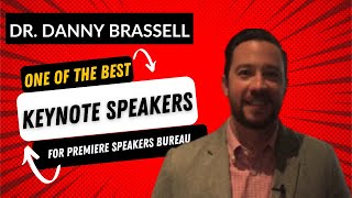 One of the Best KEYNOTE Speakers for Your Conference | Speaking Testimonial for Dr. Danny Brassell