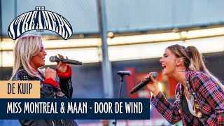 Miss Montreal & Maan - Door De Wind | The Streamers