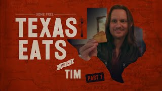 HOME AWAY FROM HOME - Episode 20: Texas Eats with Tim Foust