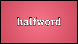 Celebrity Halfword Meaning Profile