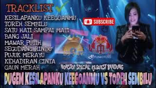 DUGEM NONSTOP SPECIAL REQUEST⚡(ARINA FROM BANDUNG) DJ KESILAPANKU KEEGOANMU VS DJ TOREH SEMBILU‼️‼️
