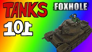 Foxhole Basic Tank Guide screenshot 5