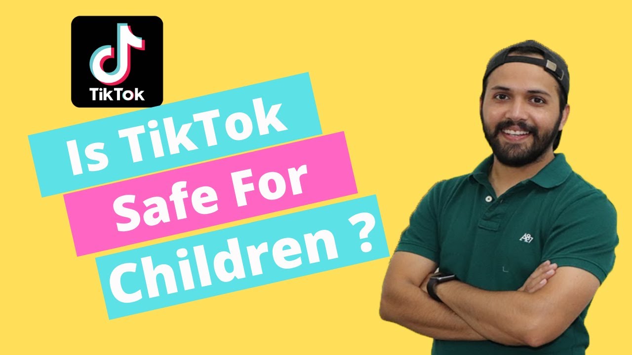 Is TikTok Safe For Children TikTok Safe is-tiktok-safe-for-children-tiktok-safe