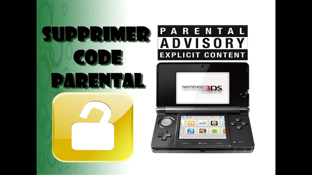 TUTO Dbloquer le contrle Parental de la 3DS - tuto station