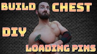 DIY Loading Pin ONLY Chest Workout