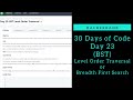 BST - Level Order Traversal || HackerRank || Breadth First Search || Day 23 || Python