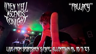 When Hell Ascends Tonight - Fallacy | Live from Sportmen’s Cafe, Allentown PA, 10/7/23