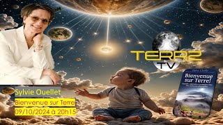 Sylvie Ouellet ; Bienvenue sur Terre