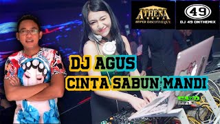 Dj agus - cinta sabun mandi