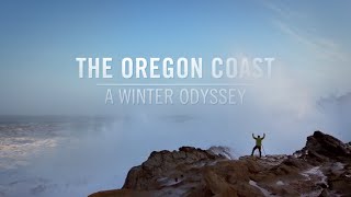 The Oregon Coast:  A Winter Odyssey