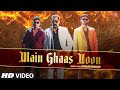 Main Ghaas Hoon - Shubham Upadhyay Feat. Mukesh Tiwari, Munna Rayeen | Latest Video Song 2023