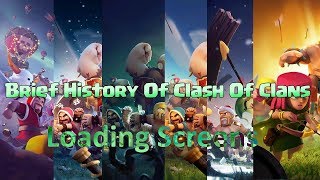All Loading Screens Of Coc 2012 - Mar 9,2018
